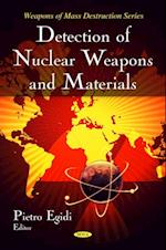 Detection of Nuclear Weapons and Materials