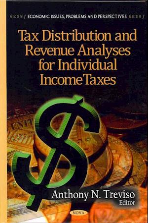 Tax Distribution & Revenue Analyses for Individual Income Taxes