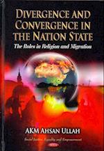 Divergence & Convergence in the Nation State