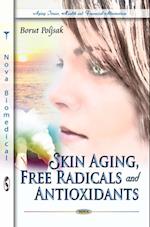 Skin Aging, Free Radicals and Antioxidants