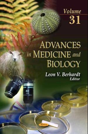 Advances in Medicine and Biology. Volume 31