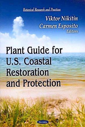 Plant Guide for U.S. Coastal Restoration & Protection