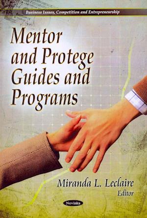 Mentor & Protege Guides & Programs