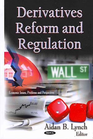 Derivatives Reform & Regulation