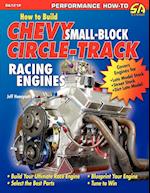 How to Build Chevy Small-Block Circle-Track Racing Engines