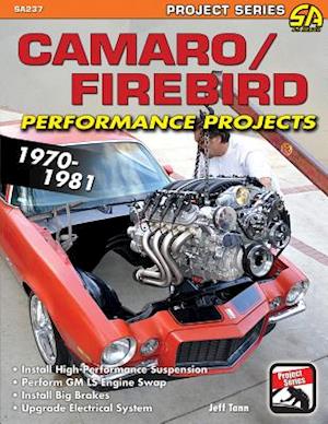 Camaro/Firebird Performance Projects 1970-1981