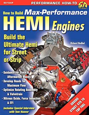 How to Build Max-Performance Hemi Engines