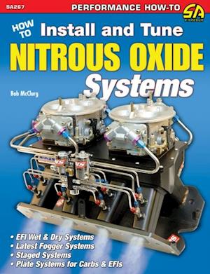 How to Install and Tune Nitrous Oxide Systems