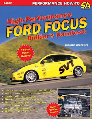 High Performance Ford Focus Builder's Handbook