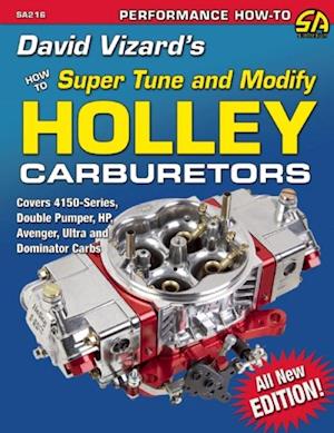 David Vizard's Holley Carburetors