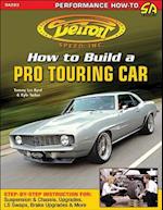 How to Build a Pro Touring Car