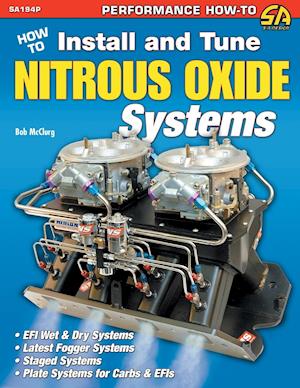 How to Install and Tune Nitrous Oxide Systems