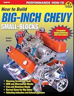 How to Build Big-Inch Chevy Small-Blocks