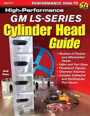 High-Performance GM Ls-Series Cylinder Head Guide