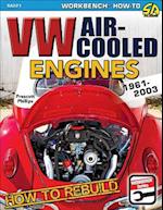 How to Rebuild VW Air-Cooled Engines 1961-2003