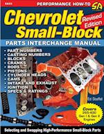 Chevrolet Small-Block Parts Interchange Manual - Revised Edition