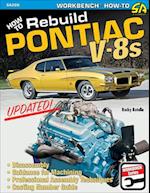 How to Rebuild Pontiac V-8s