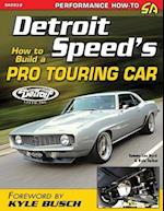 Detroit Speed's How to Build a Pro Touring Car 