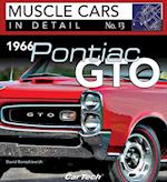 1966 Pontiac GTO: Muscle Cars In Detail No. 13