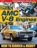AMC V-8 Engines 1966-1991