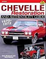 Chevelle Restoration and Authenticity Guide 1970-1972