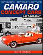 Camaro Concept Cars: Developing Chevrolet's Pony Car