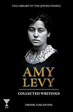 Amy Levy: Collected Writings