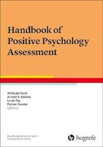 Handbook of Positive Psychology Assessment