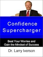 Confidence Supercharger