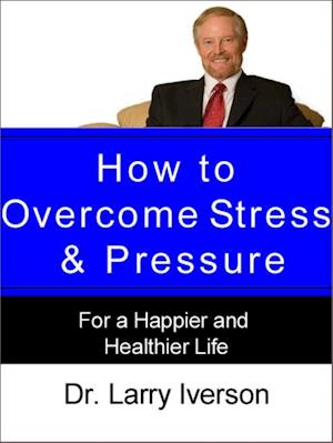 How to Overcome Stress & Pressure