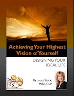 Achieving Your Highest Vision of Yourself