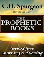 C.H. Spurgeon Devotions from the Prophetic Books of the Bible