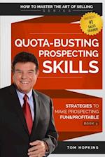 Quota-Busting Prospecting Skills