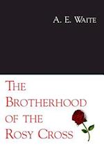 The Brotherhood of the Rosy Cross