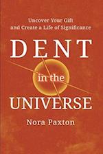 Dent in the Universe