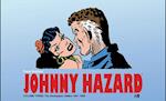 Johnny Hazard the Complete Newspaper Dailies Volume 3 1947-1949