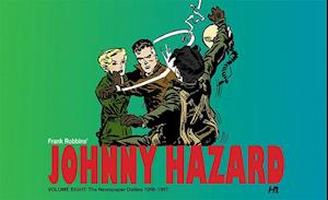 Johnny Hazard the Newspaper Dailies Volume Eight