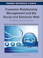 Customer Relationship Management and the Social and Semantic Web