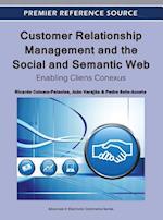 Customer Relationship Management and the Social and Semantic Web: Enabling Cliens Conexus