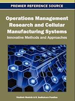 Operations Management Research and Cellular Manufacturing Systems
