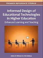 Informed Design of Educational Technologies in Higher Education