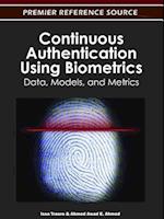 Continuous Authentication Using Biometrics: Data, Models, and Metrics