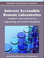 Internet Accessible Remote Laboratories: Scalable E-Learning Tools for Engineering and Science Disciplines