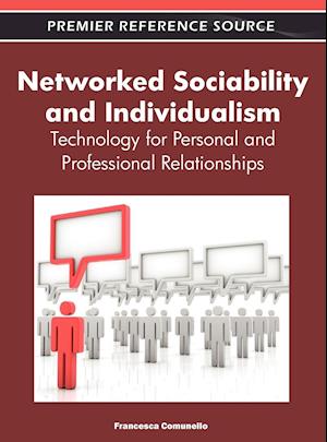 Networked Sociability and Individualism