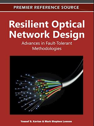 Resilient Optical Network Design