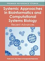 Systemic Approaches in Bioinformatics and Computational Systems Biology