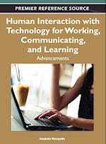 Human Interaction with Technology for Working, Communicating, and Learning