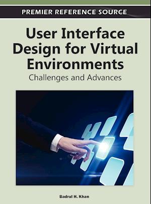 User Interface Design for Virtual Environments