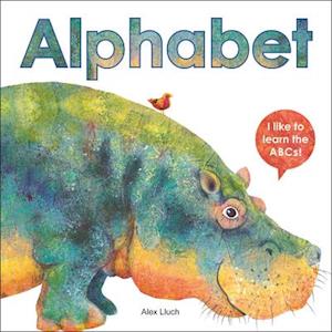 Alphabet: I like to Learn the ABCs!