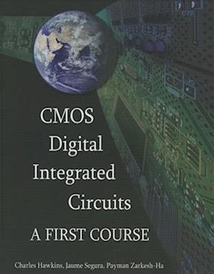 CMOS Integrated Digital Electronics: A First Course